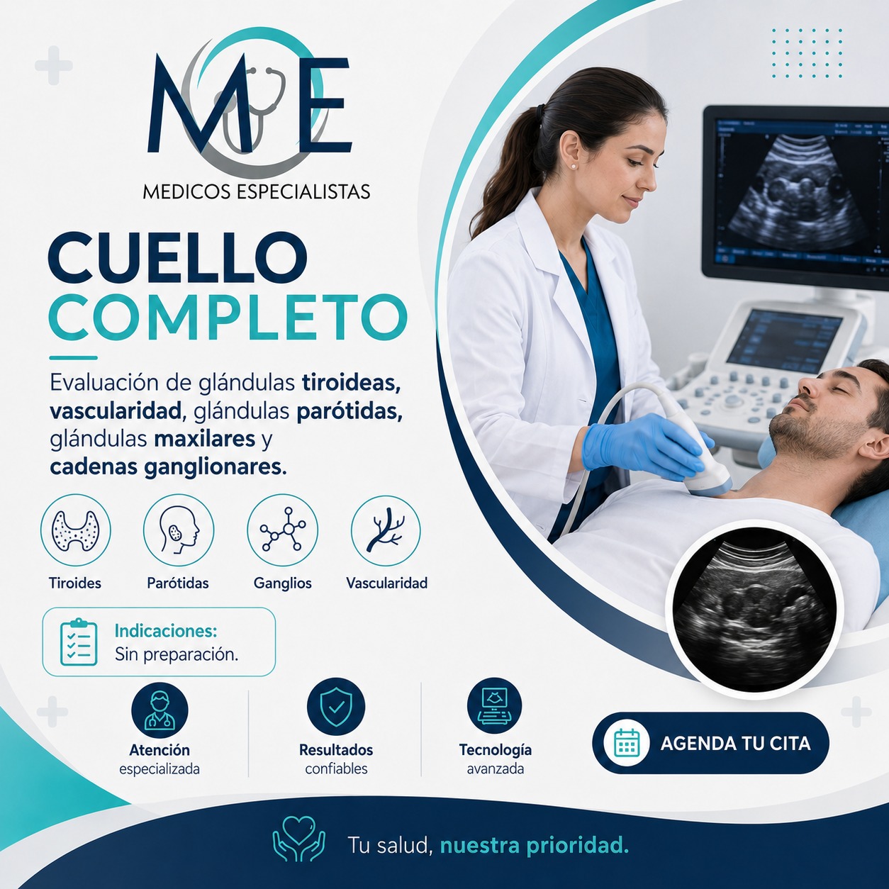 Cuello completo: Glándulas tiroideas, vascularidad, glándulas parótidas, glándulas maxilares, cadenas ganglionares.